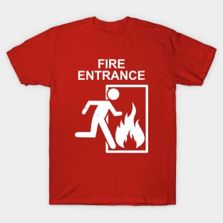 Fire Entrance T-Shirt